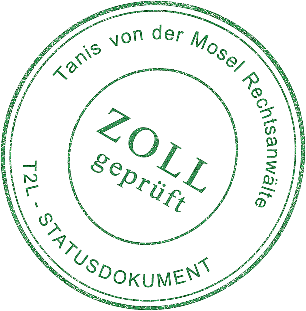 Zollstempel – ZOLL geprüft, T2L Statusdokument