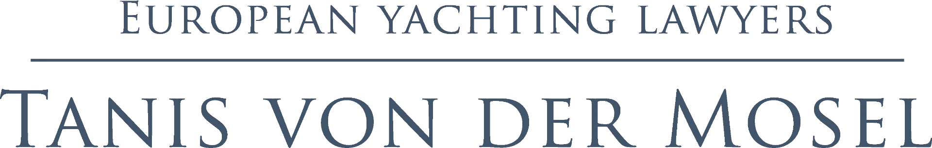 Tanis von der Mosel – European Yachting Lawyers